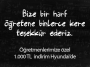 Öğretmenler Günü kuru kuru kutlanmasın!