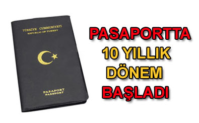 10 yıllık pasaport dönemi başladı