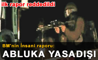 gazze ablukası yasa dışı gazze ablukası yasa dışı