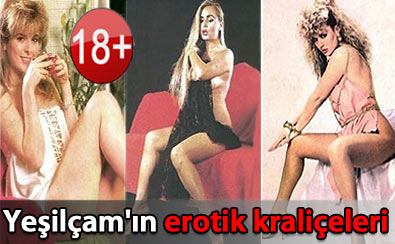 Yeşilçam’ın erotik kraliçeleri resimleri film afişleri